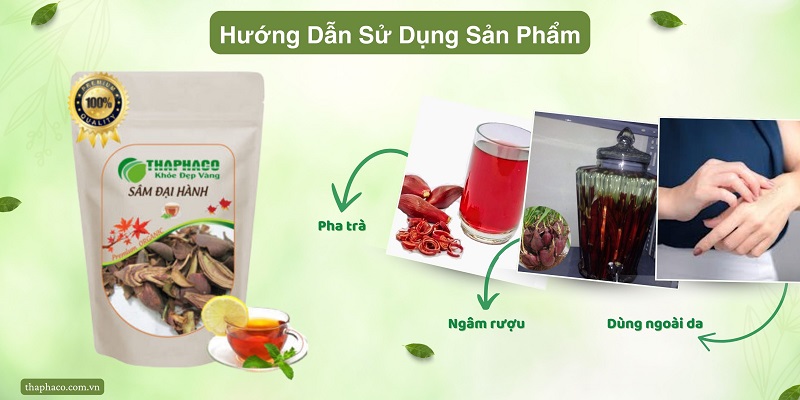 Sử dụng sâm đại hành như thế nào?