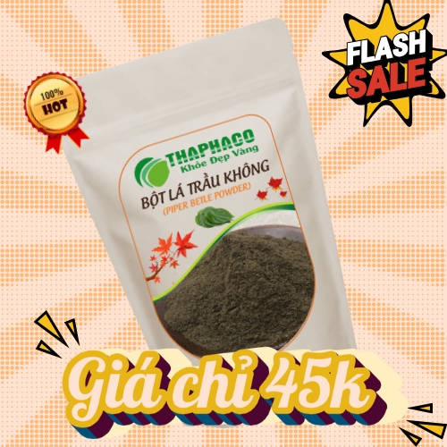 Flash Sale bột lá trầu không trong tháng 8