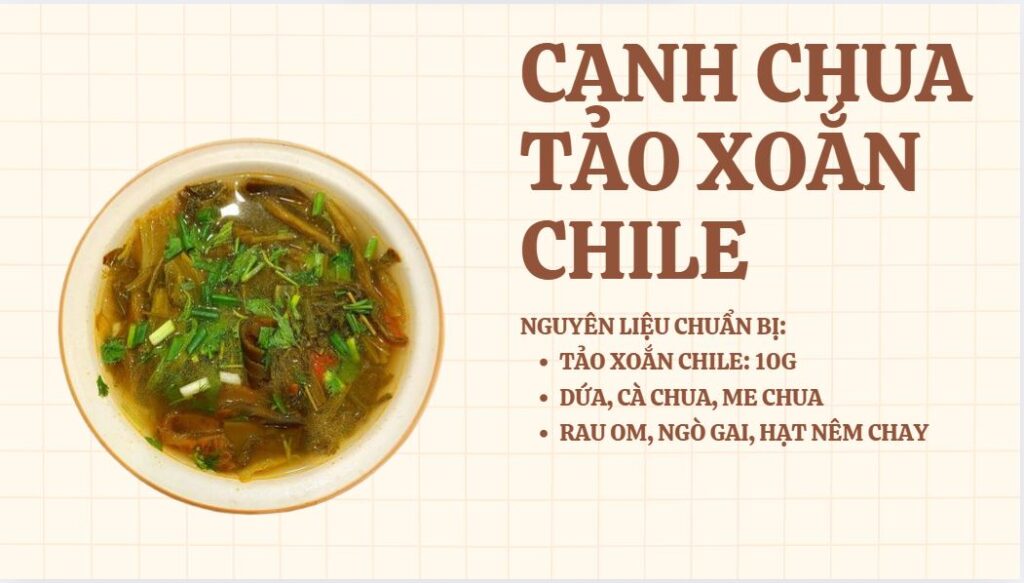 Canh chua tảo Chile