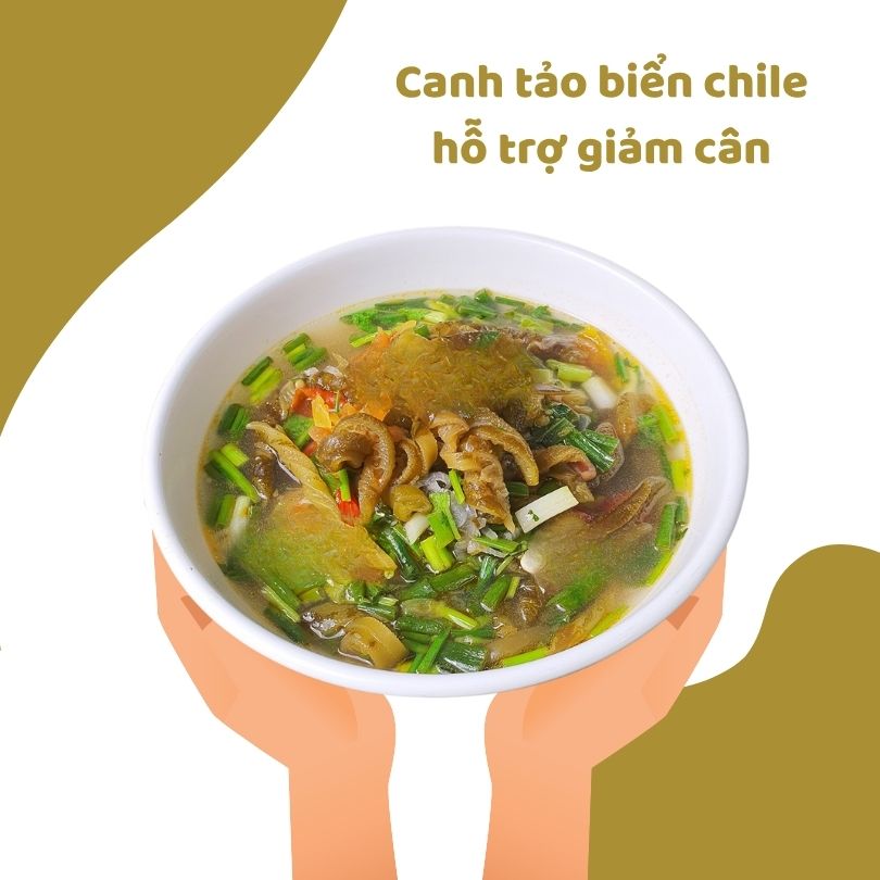 Canh tảo biển chile thơm ngon, hỗ trợ giảm cân
