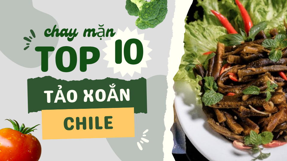 Những món ăn thơm ngon được chế biến từ tảo xoắn Chile