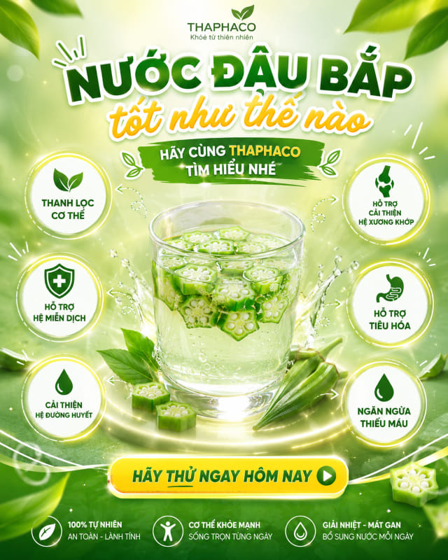  Nước đậu bắp tốt như thế nào?